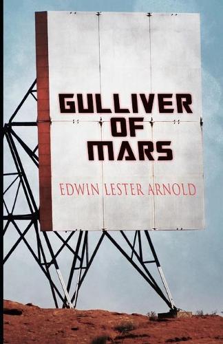Gulliver of Mars Illustrated