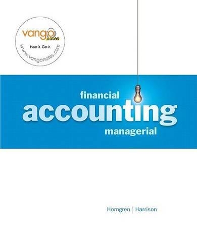 Financial and Managerial Accounting, Chapters 1-13, and Myaccountinglab 12-Monthaccess Code Package