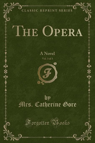 The Opera, Vol. 3 of 3