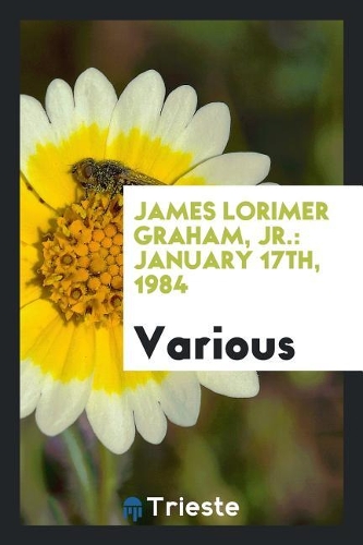 James Lorimer Graham, Jr.