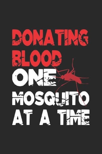 Donating Blood One Mosquito At A Time