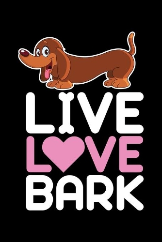 Live Love Bark