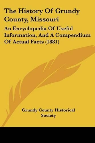 The History Of Grundy County, Missouri