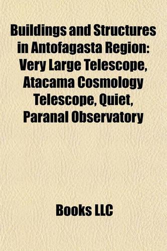 Buildings and Structures in Antofagasta Region