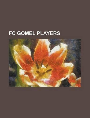 FC Gomel Players