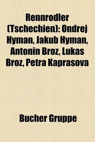 Rennrodler (Tschechien)