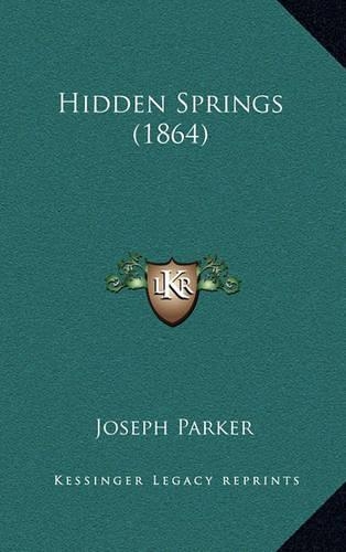 Hidden Springs (1864): (English)