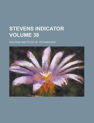 Stevens Indicator Volume 38