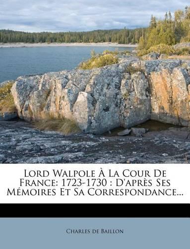 Lord Walpole a la Cour de France