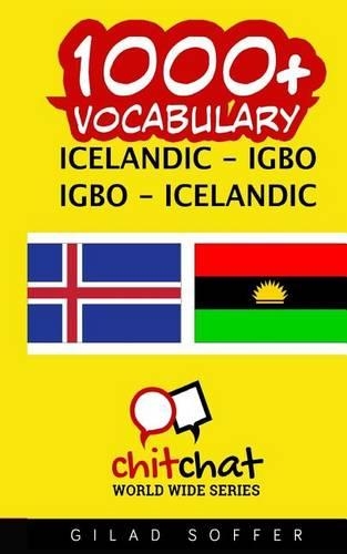 1000+ Icelandic - Igbo Igbo - Icelandic Vocabulary: (Icelandic)