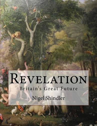 Revelation: Britain's Great Future(English)