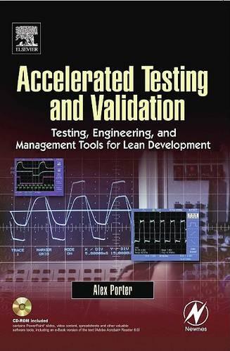 Accelerated Testing and Validation