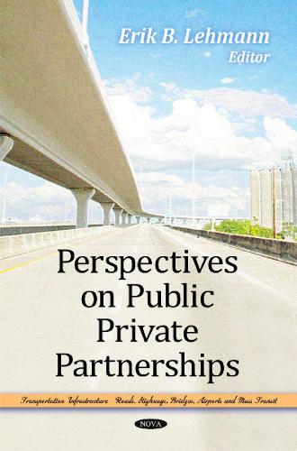 Perspectives on Public Private Partnerships