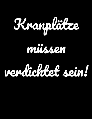 Kranplätze müssen verdichtet sein!