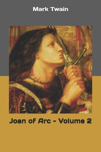 Joan of Arc - Volume 2
