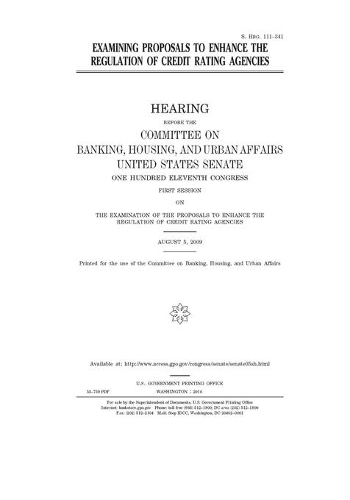 Examining proposals to enhance the regulation of credit rating agencies
