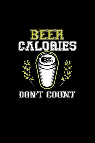 Beer Calories Don't Count
