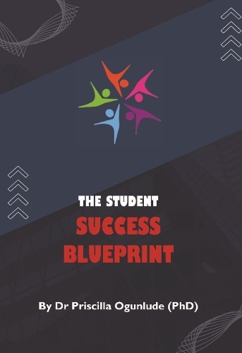 THE STUDENT SUCCESS BLUEPRINT
