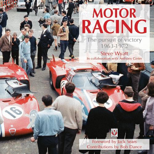 Motor Racing: The Pursuit of Victory 1963-1972