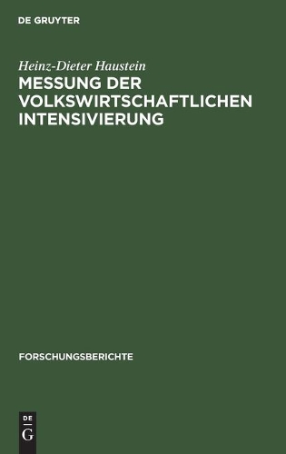 Messung Der Volkswirtschaftlichen Intensivierung