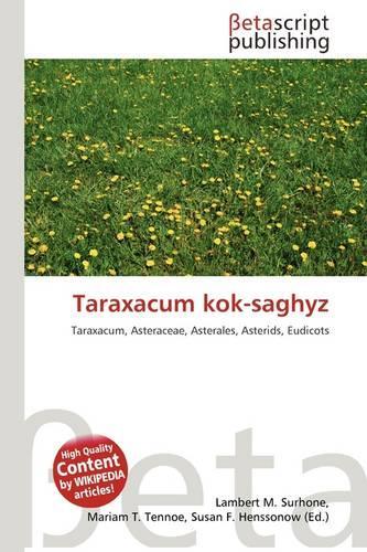 Taraxacum Kok-Saghyz: (English)