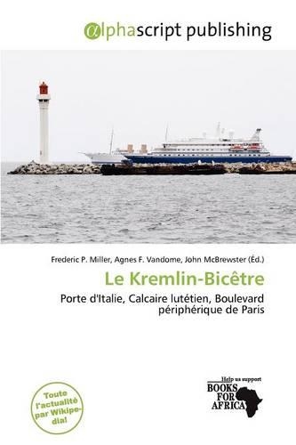 Le Kremlin-Bic Tre: (French)