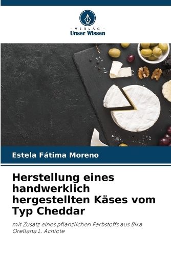 Herstellung eines handwerklich hergestellten Käses vom Typ Cheddar