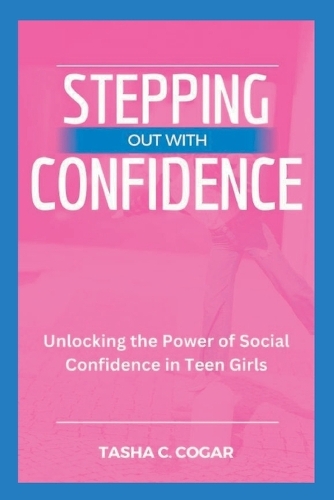 Stepping Out with Confidence