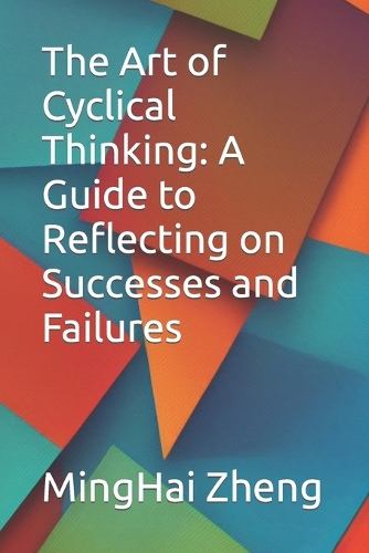 The Art of Cyclical Thinking