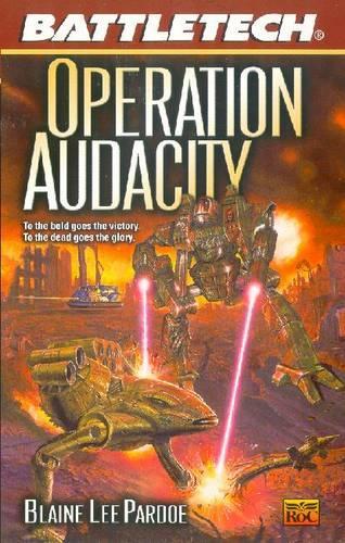 Battletech: Operation Audacity