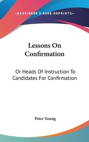 Lessons On Confirmation