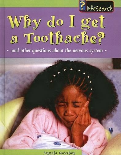 Why Do I Get a Toothache?