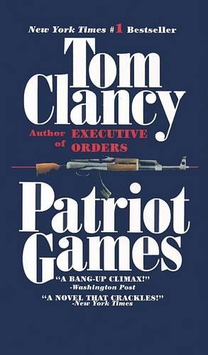 Patriot Games: (Jack Ryan Novels)