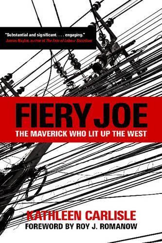 Fiery Joe: The Maverick Who Lit Up the West(English)