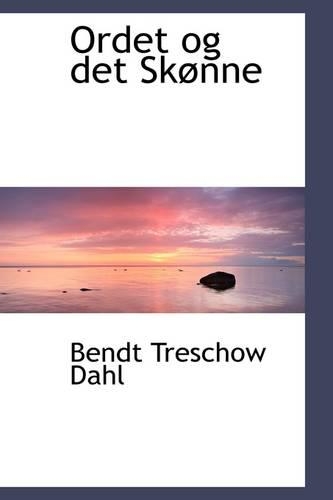 Ordet Og Det Skønne: (English)