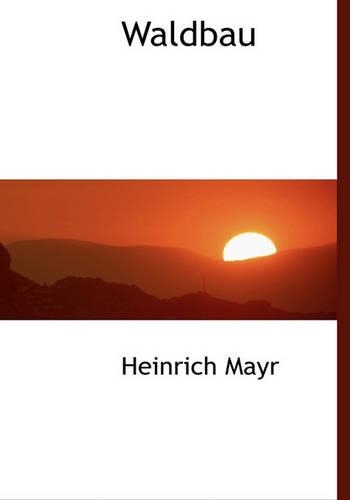 Waldbau: (German)