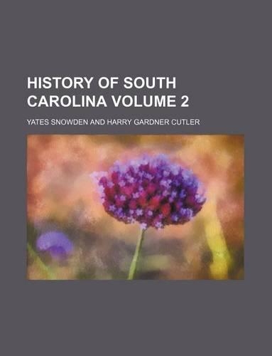 History of South Carolina Volume 2: (English)