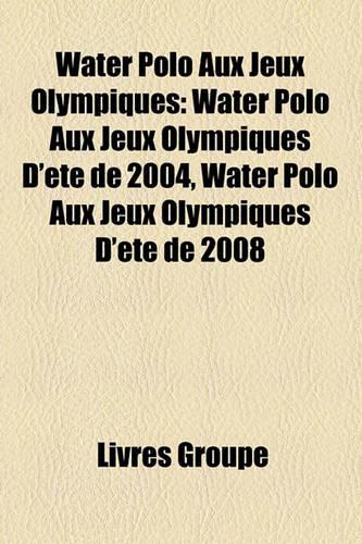Water Polo Aux Jeux Olympiques