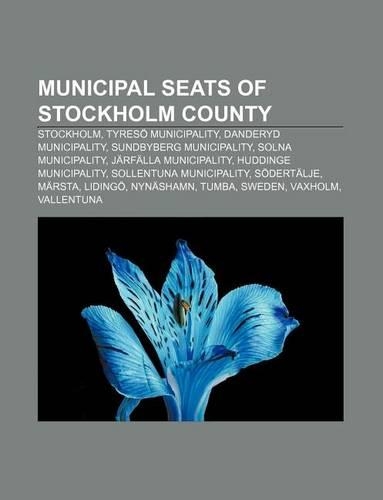 Municipal Seats of Stockholm County