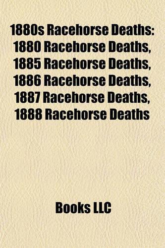 1880s Racehorse Deaths
