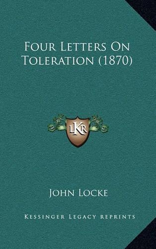 Four Letters On Toleration (1870)