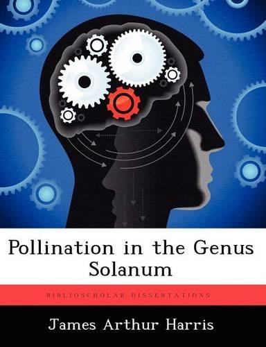 Pollination in the Genus Solanum: (English)