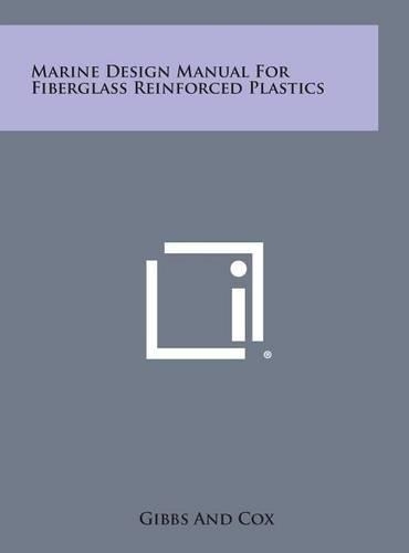 Marine Design Manual For Fiberglass Reinforced Plastics: (English)