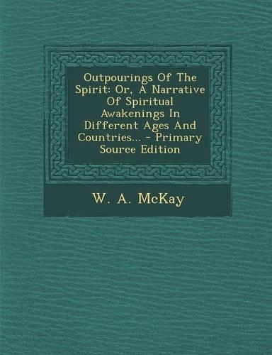 Outpourings of the Spirit