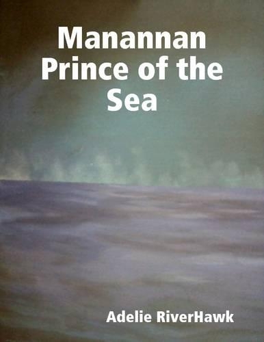 Manannan Prince of the Sea