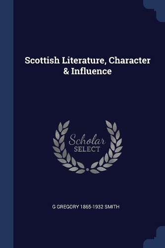 Scottish Literature, Character & Influence