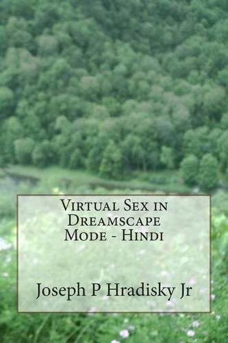 Virtual Sex in Dreamscape Mode - Hindi