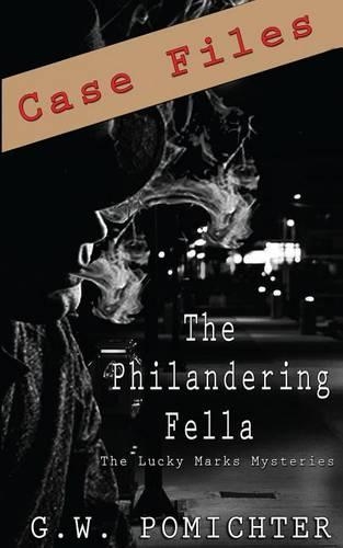 The Philandering Fella