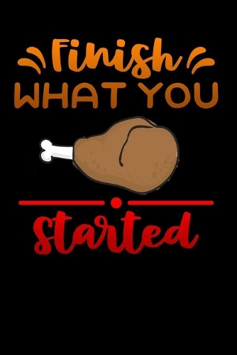 finish what you started