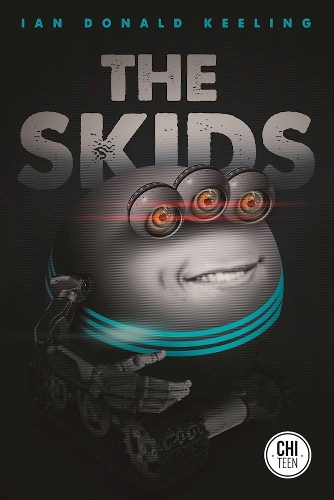The Skids: (The Skids Trilogy)